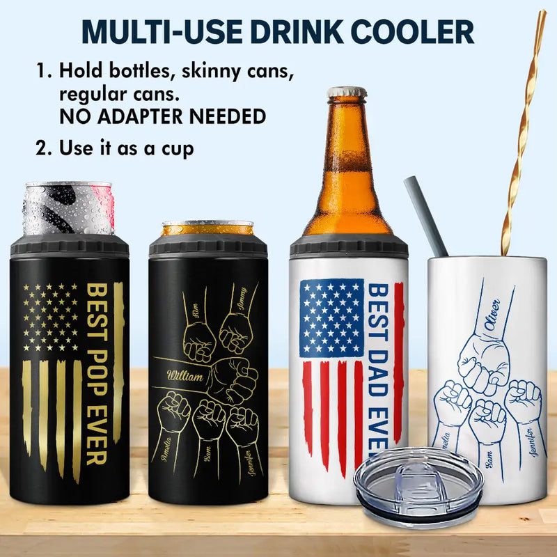 Gift For Father, Gift For Grandpa, Happy - Stars And Stripes Best Dad Ever Fist Bump - Personalized 4 In 1 Can Cooler Tumbler