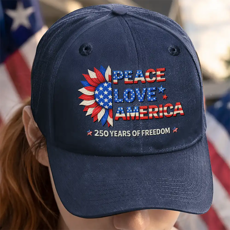 Independence Day,America 250th,Gift For Men,Gift For Women,Gift For Yourself,Happy,No Custom - Stars And Stripes Faux Embroidery Effect Peace Love America 250 - Vintage Washed Denim Cap