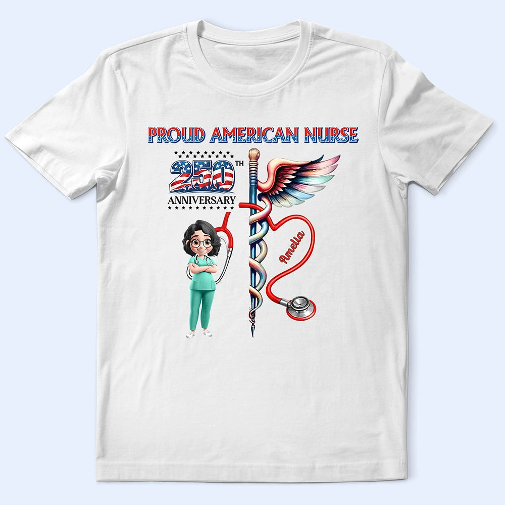 Independence Day,America 250th,Nurse,Happy,Gift For Yourself - Stars And Stripes Proud American Nurse - Personalized T Shirt