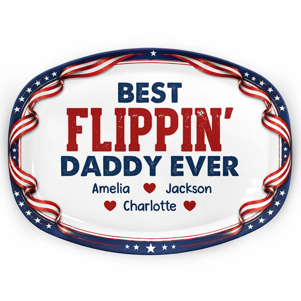 Gift For Father,Independence Day,Top Market,Proud,Custom Text - Stars & Stripes Best Flippin' Dad Ever - Personalized Plate