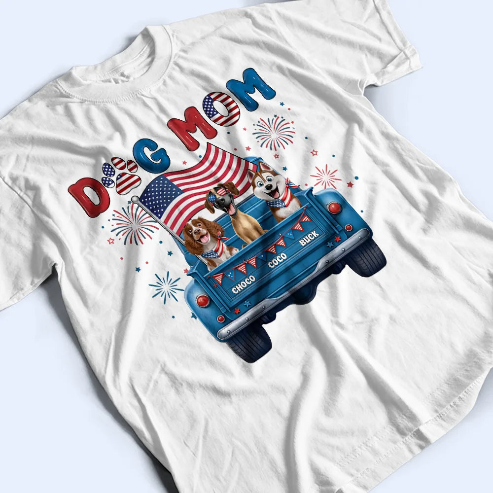 Pet Lovers,Pet Mom,Pet Dad,Dog Lovers,Dog Mom,Dog Dad,Happy - Stars & Stripes Dog Mom Dog Dad - Personalized T Shirt