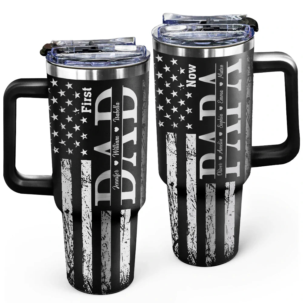 Gift For Father,Gift For Grandpa - Stars & Stripes First Dad Now Grandpa - Personalized Engraved 40oz Tumbler