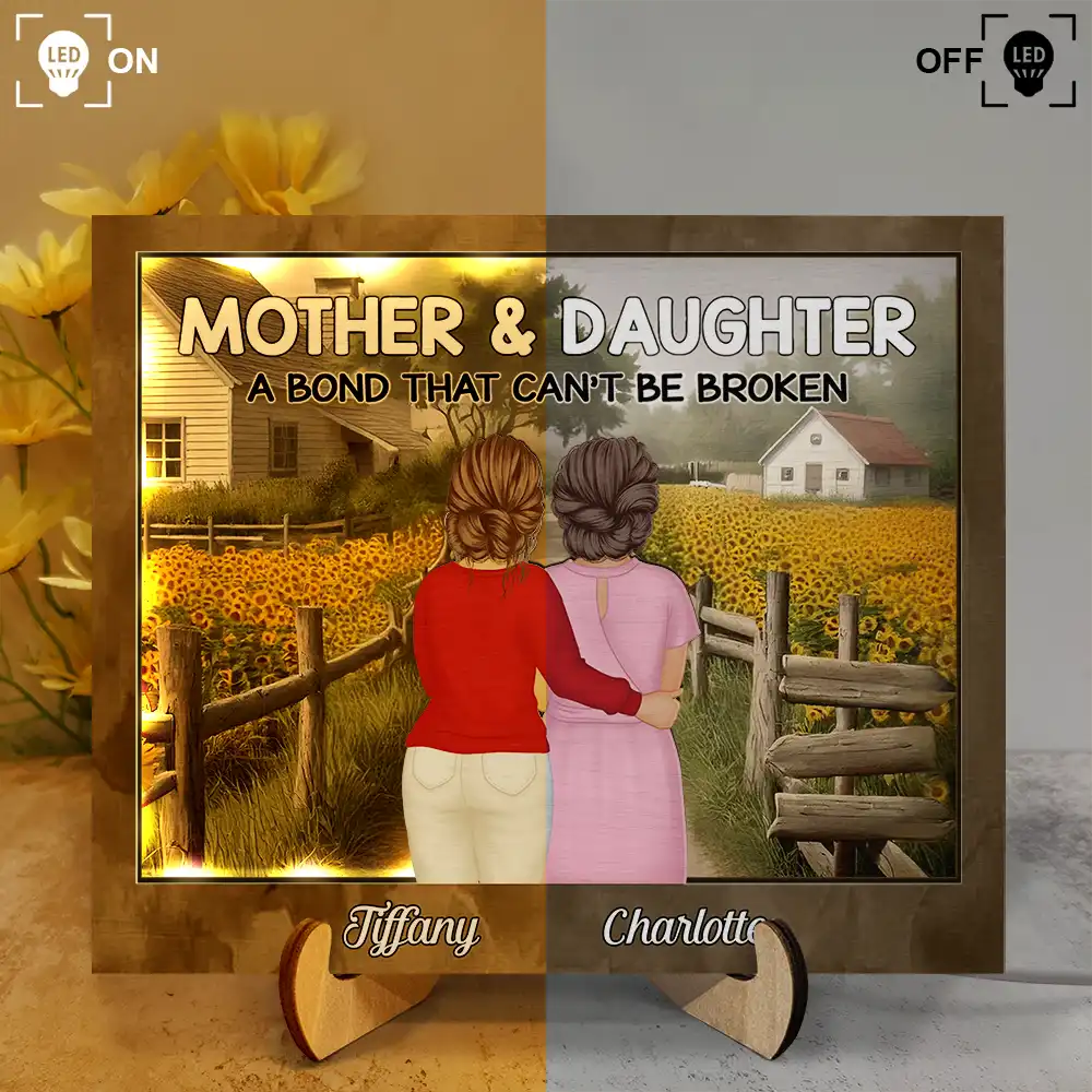 Gift For Mother,Mom - Daughters (Adult),Love - Sunflowers Mother Daughter A Bond That Can't Be Broken - Personalized LED Light Wooden Plaque