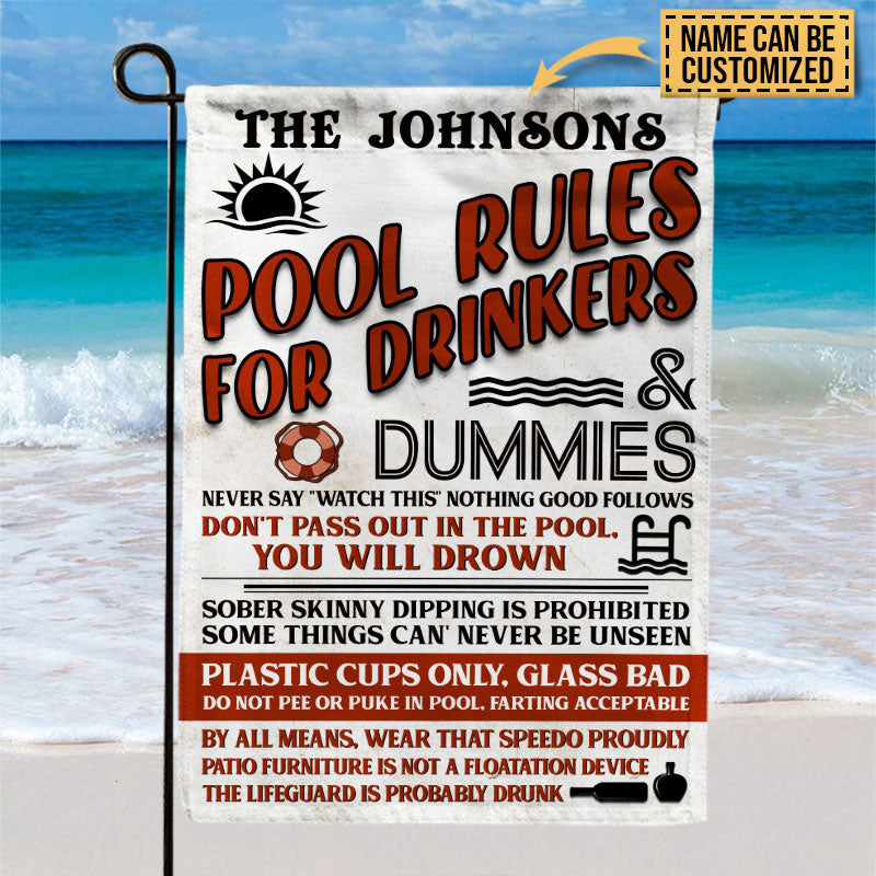 Swimming Pool Rules For Drinkers And Dummies Custom Flag, Funny Pool Decor