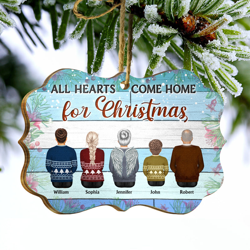 Family All Hearts Come Home For Christmas - Memorial Gift - Christmas Gift - Personalized Wooden Ornament