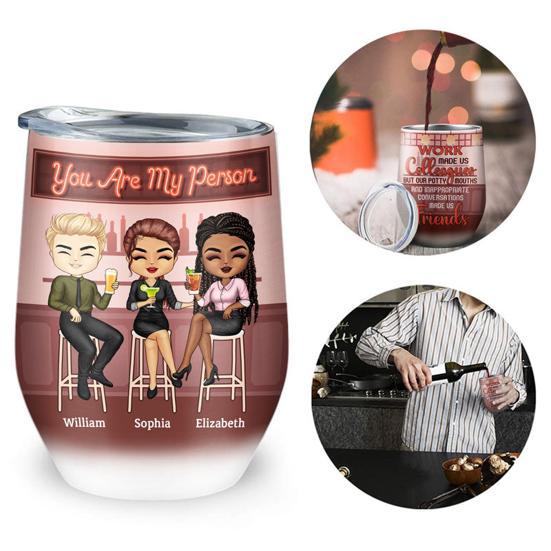 Le travail nous a fait boire des verres entre collègues - Cadeau BFF Bestie - Verre à vin personnalisé