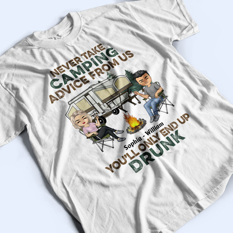 Ne suivez jamais nos conseils de camping ! Cadeau pour les campeurs ! T-shirt personnalisé