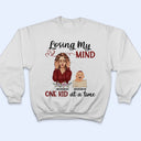 Losing My Mind One Kid At A Time Mom - Mother Gift - Personalized Custom T Shirt