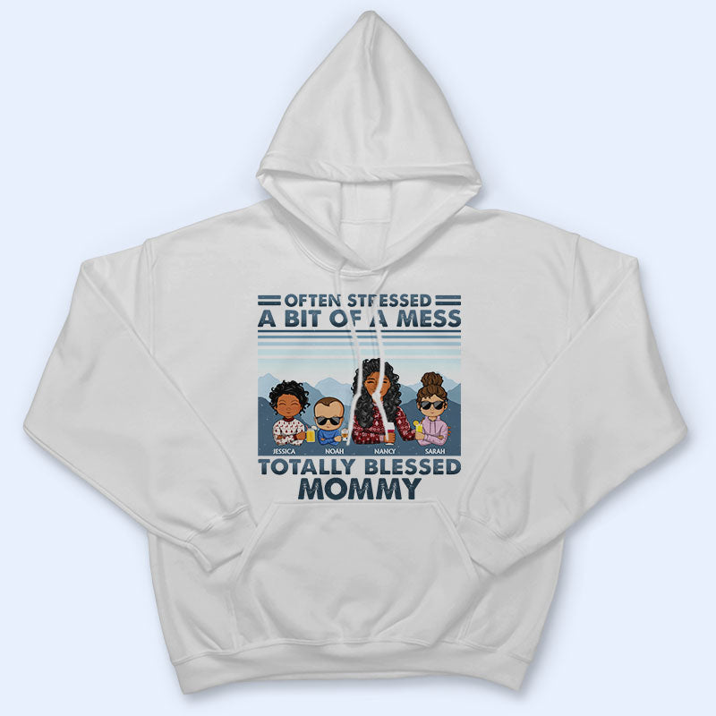 Mother Often Stressed A Bit Of A Mess Young - Christmas Gift For Mother - Personalized Custom T Shirt