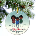 The Ones We Live With Laugh And Love - Christmas Gift For Family - Personalized Custom Circle Ceramic Ornament
