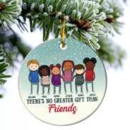 Il n'y a pas de plus beau cadeau que - Cadeau de Noël pour la famille, les amis - Ornement en céramique personnalisé en forme de cercle