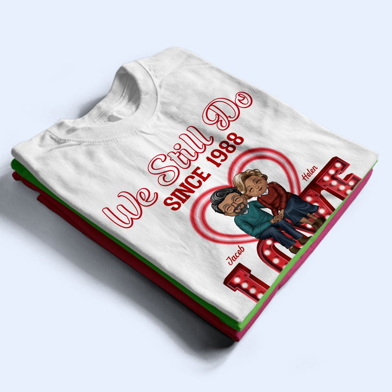 On s'ennuie depuis des années et on continue à être forts - Cadeau d'anniversaire pour conjoint, amant, mari, femme, petit ami, petite amie, couple - T-shirt personnalisé