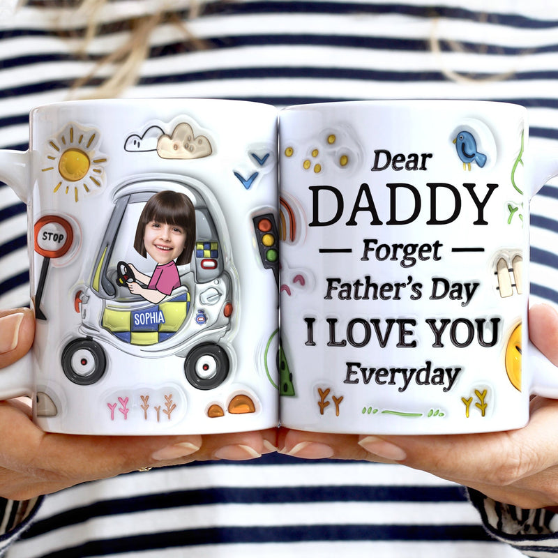 Custom Photo Dear Dad I Love You Everyday - Gift For Father, Grandpa - 3D Inflated Effect Printed Mug, Personalized White Edge-to-Edge Mug