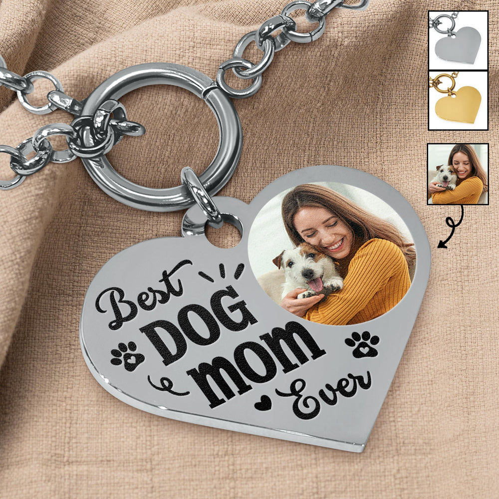 Custom Photo Best Dog Mom Ever - Gift For Dog Lovers, Cat Lovers - Personalized Heart Bracelet