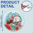 Custom Photo I'm Always With You Memorial - Stained Effect Printed, Personalized Circle Glass Ornament