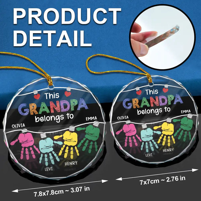 This Grandpa Daddy Belongs To Grandkids - Personalized Circle Glass Ornament
