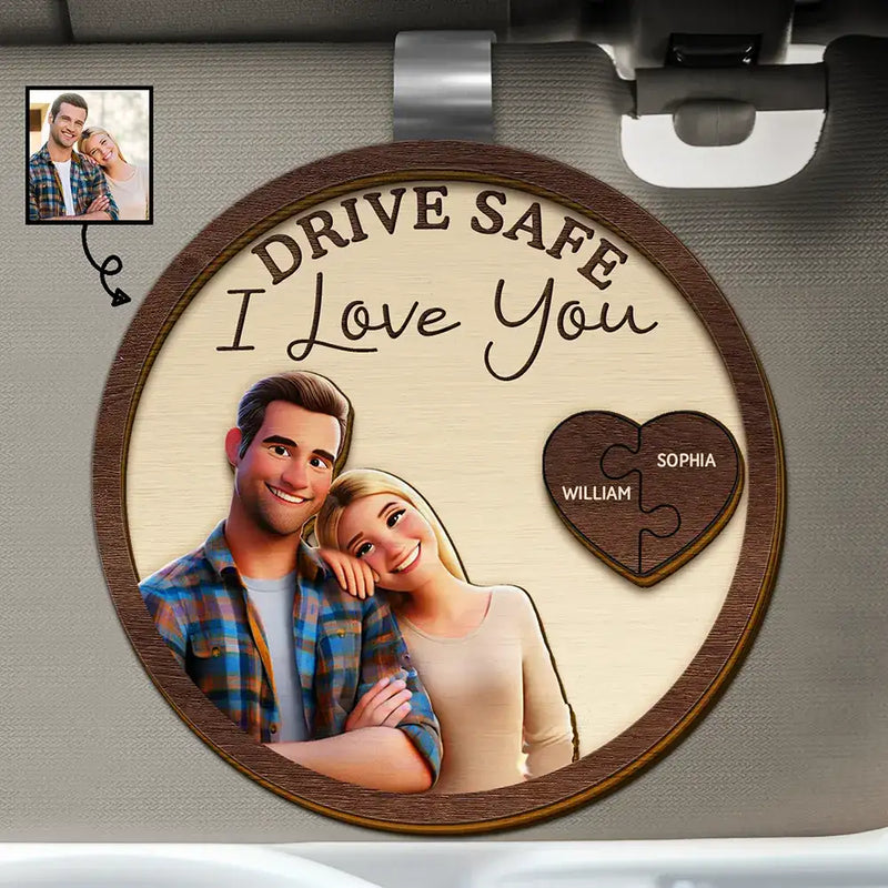 Love,Gift For Couples,Gift For Husband,Gift For Wife,Gift For Girlfriend - Custom Photo Cartoon Portrait Drive Safe I Love You Couple - Personalized Custom Shaped Car Visor Clip