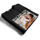 Gift For Husband,Gift For Yourself,Gift For Men,Gift For Father,Gift For Grandpa,Non-Eng,Photo,Proud - Custom Photo Best Dad Ever No 1 Grandpa - Personalized T Shirt
