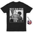 Gift For Husband,Gift For Yourself,Gift For Men,Gift For Father,Gift For Grandpa,Non-Eng,Photo,Proud - Custom Photo Best Dad Ever No 1 Grandpa - Personalized T Shirt