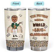 Teacher Of Tiny Human - Personalized Custom Tumbler