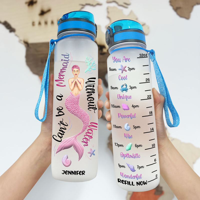 Une sirène ne peut pas être une sirène sans eau - Bouteille d'eau personnalisée