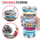 Pontoon Bestie Warning The Girls Are Drinking Blue - Personalized Custom Tumbler