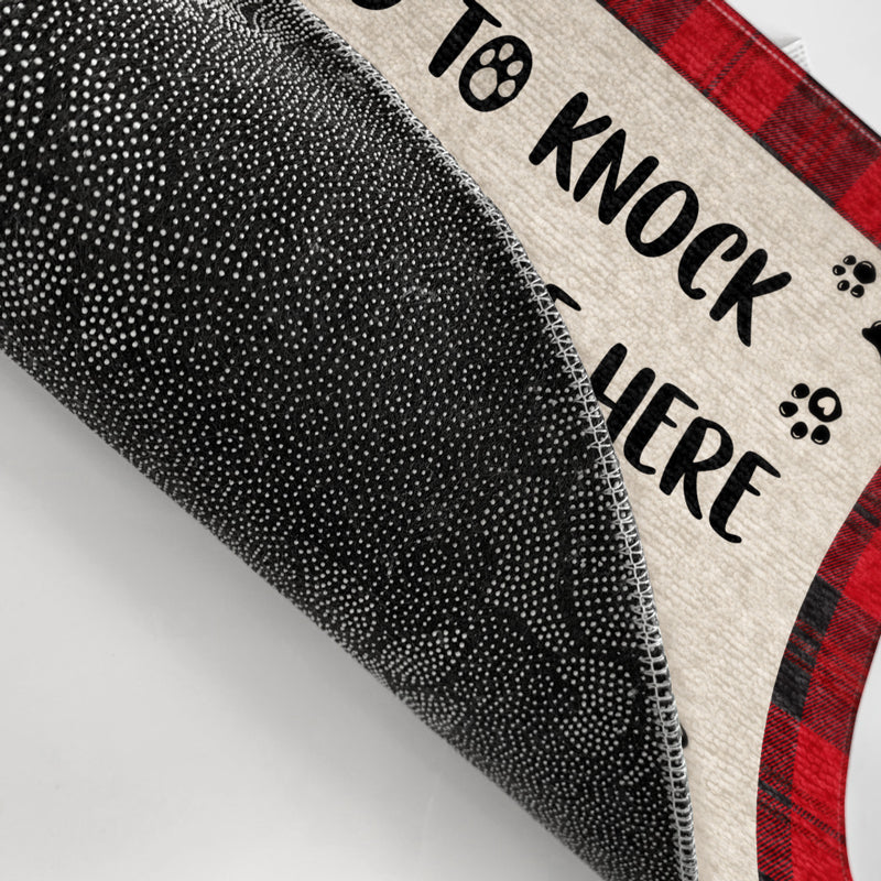 Dog Lovers No Need To Knock We Know - Personalized Custom Doormat