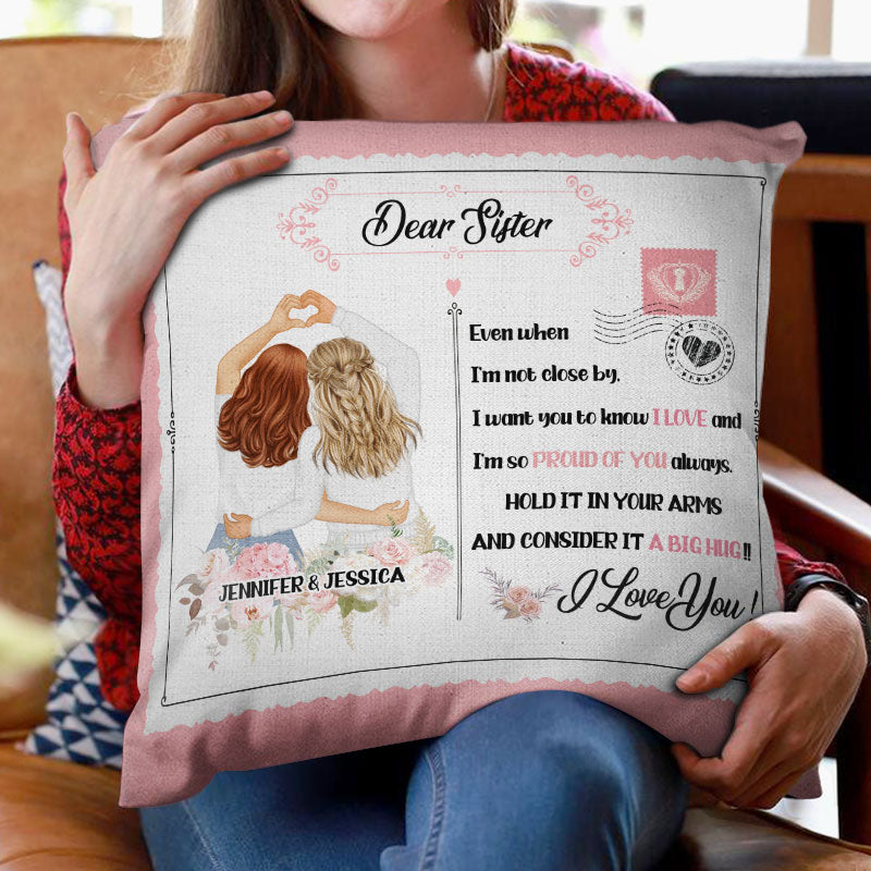 Tenez-le dans vos bras - Cadeau pour sœurs - Oreiller personnalisé