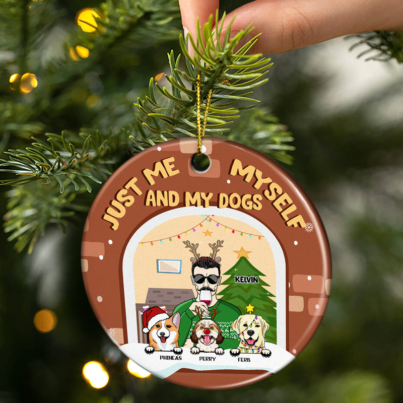 Christmas Pet Lovers Family Just Me, Myself And The Dogs - Personalized Custom Circle Ceramic Ornament