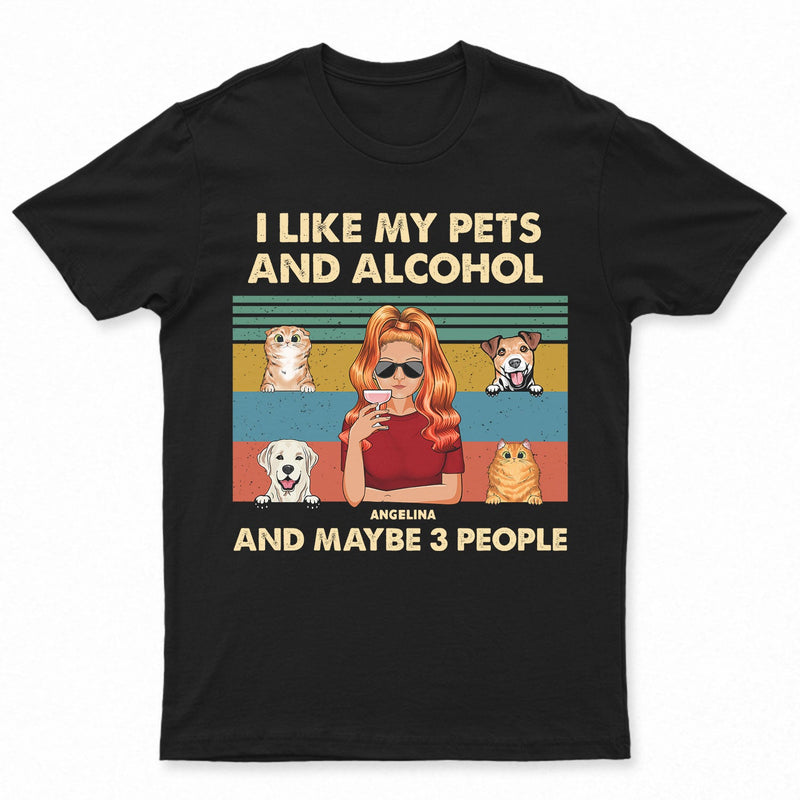 Pet Lovers I Like Dogs & Maybe 3 People - Personalized Custom T Shirt