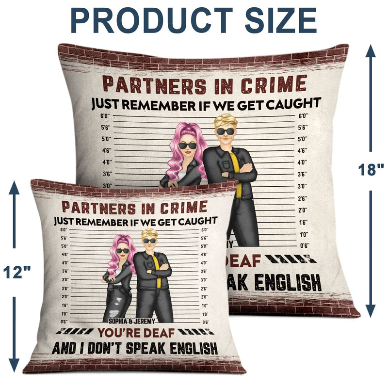 Bestie If We Get Caught Partners In Crime - Personalized Custom Pillow