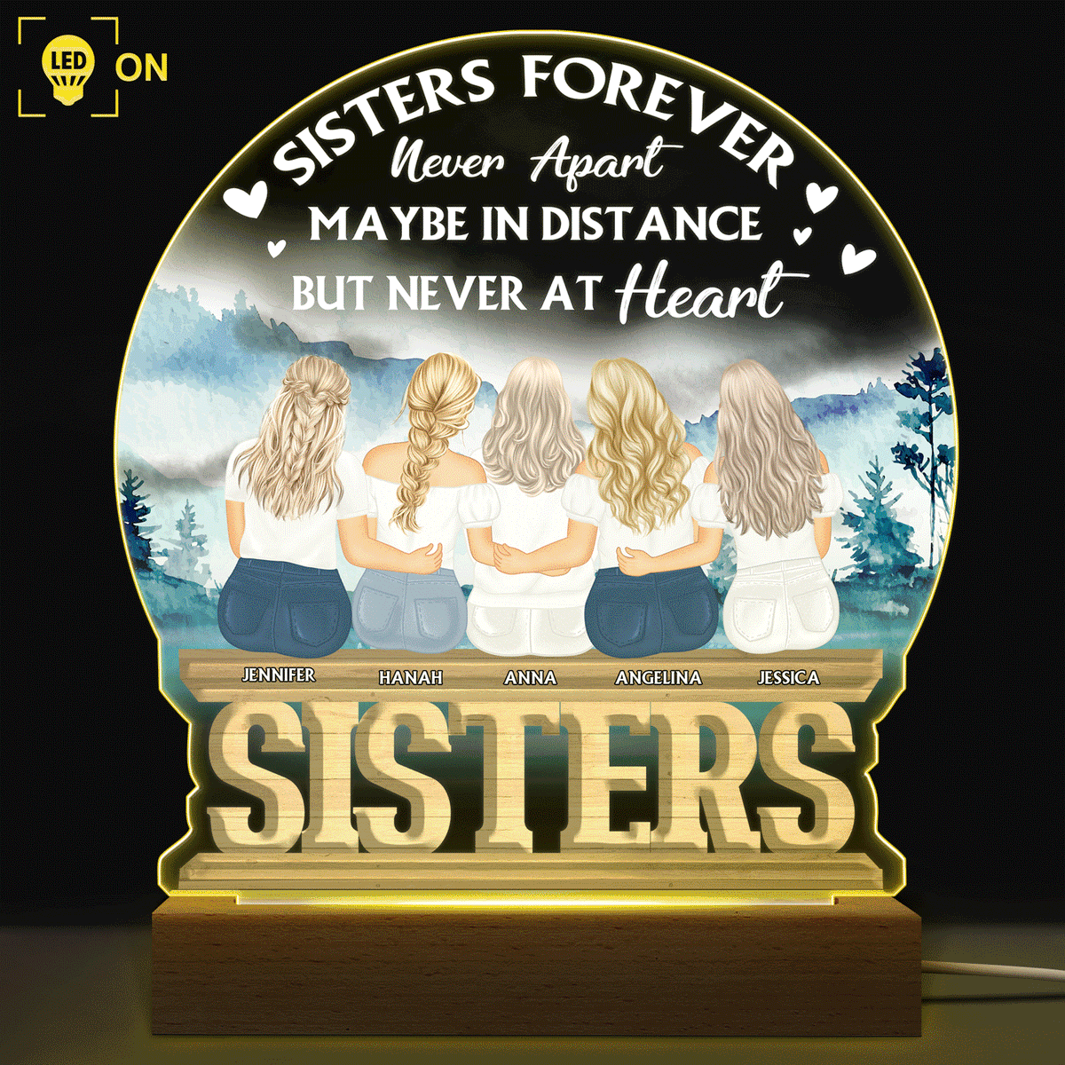 Sisters Forever Never Apart - Gift For Sisters And Best Friends - Personalized Custom 3D Led Light Wooden Base