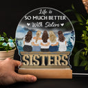 Sisters Forever Never Apart - Gift For Sisters And Best Friends - Personalized Custom 3D Led Light Wooden Base