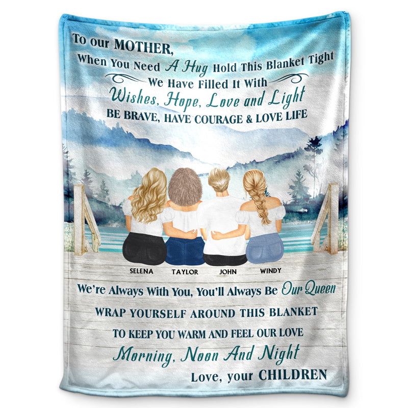 Lake Mother, Daughter And Son Hold This Blanket Tight - Gift For Mother - Personalized Custom Fleece Blanket
