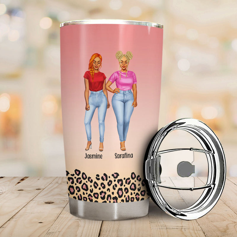 You And I Are Sistas - Gift For Sisters And Best Friends - Personalized Tumbler