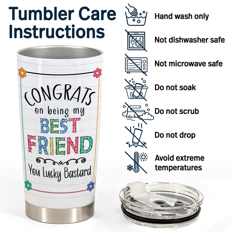 Bestie Congrats On Being My Bestie - Gift For Bestie - Personalized Tumbler