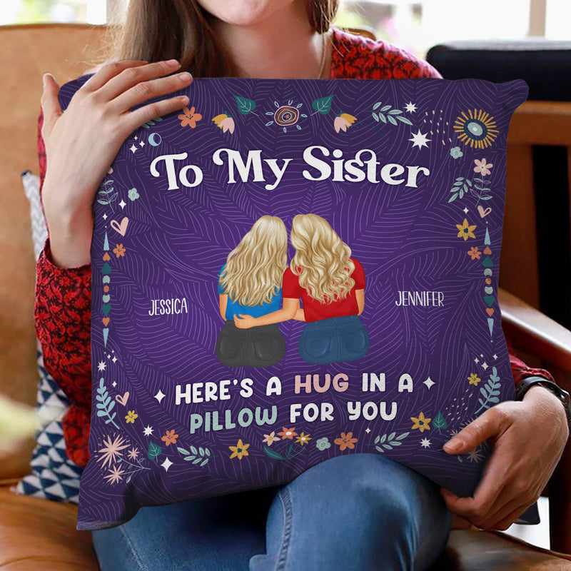 Until You Can Hug Me - Gift For Sisters And Best Friends - Personalized Pillow