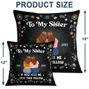 Until You Can Hug Me - Gift For Sisters And Best Friends - Personalized Pillow