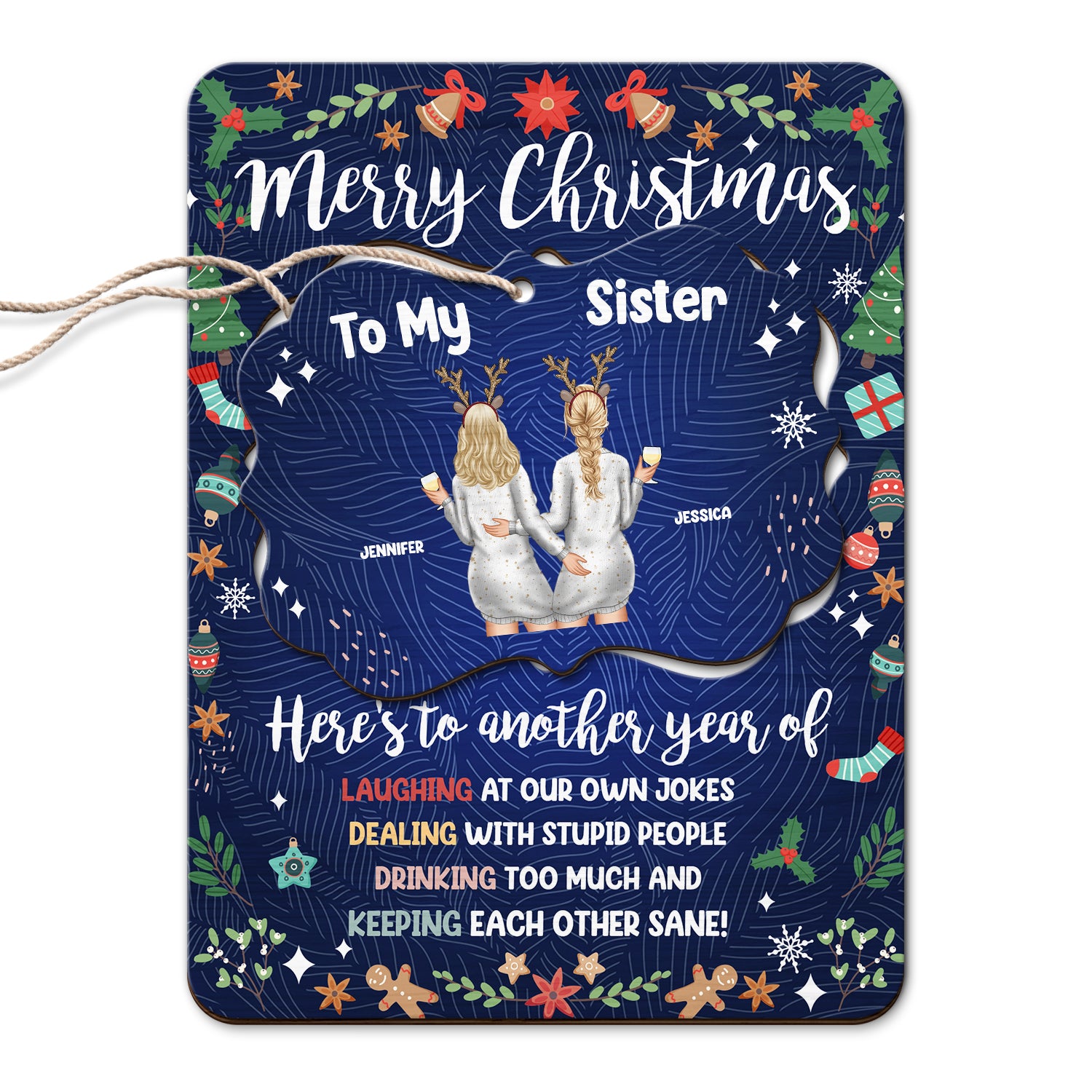 Our Own Jokes - Christmas Gift For Sisters And Best Friends - Personalized Wooden Card With Pop Out Medallion Ornament