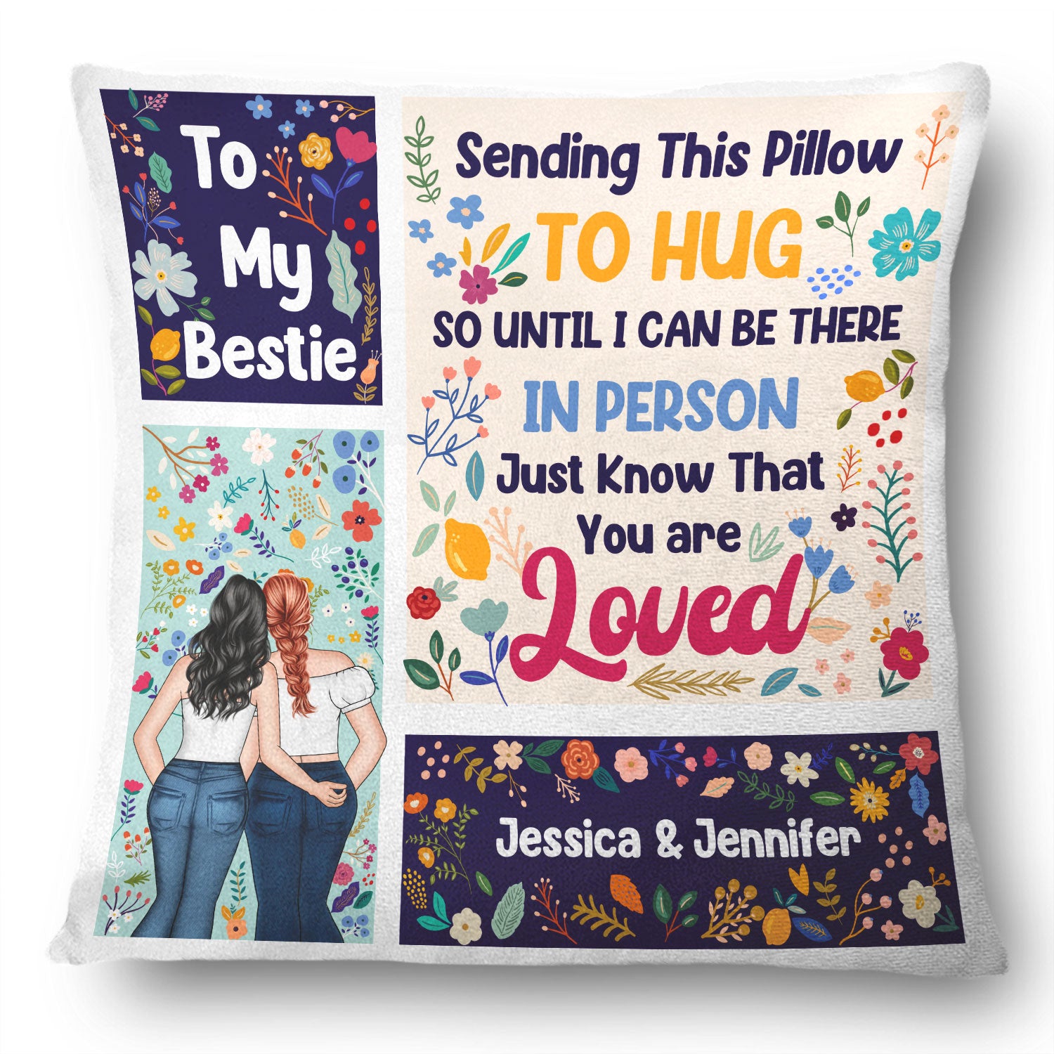 Be There In Person - Gift For Sisters And Best Friends - Personalized Pillow
