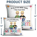 Couple Cartoon You Are My Favourite - Gift For Couples - Personalized Pillow