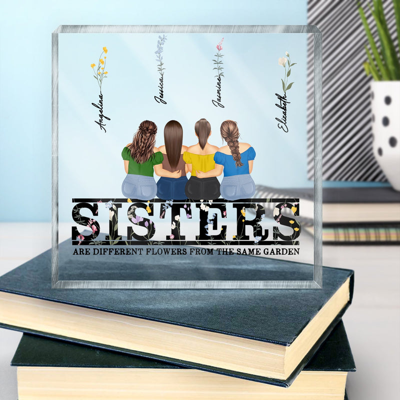Different Flowers - Gift For Sisters - Personalized Square Shaped Acrylic Plaque