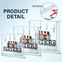 Different Flowers - Gift For Sisters - Personalized Square Shaped Acrylic Plaque