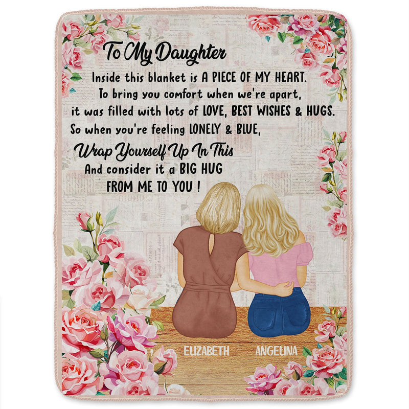A Piece Of My Heart - Gift For Mother Daughter - Personalized Fleece Blanket, Sherpa Blanket