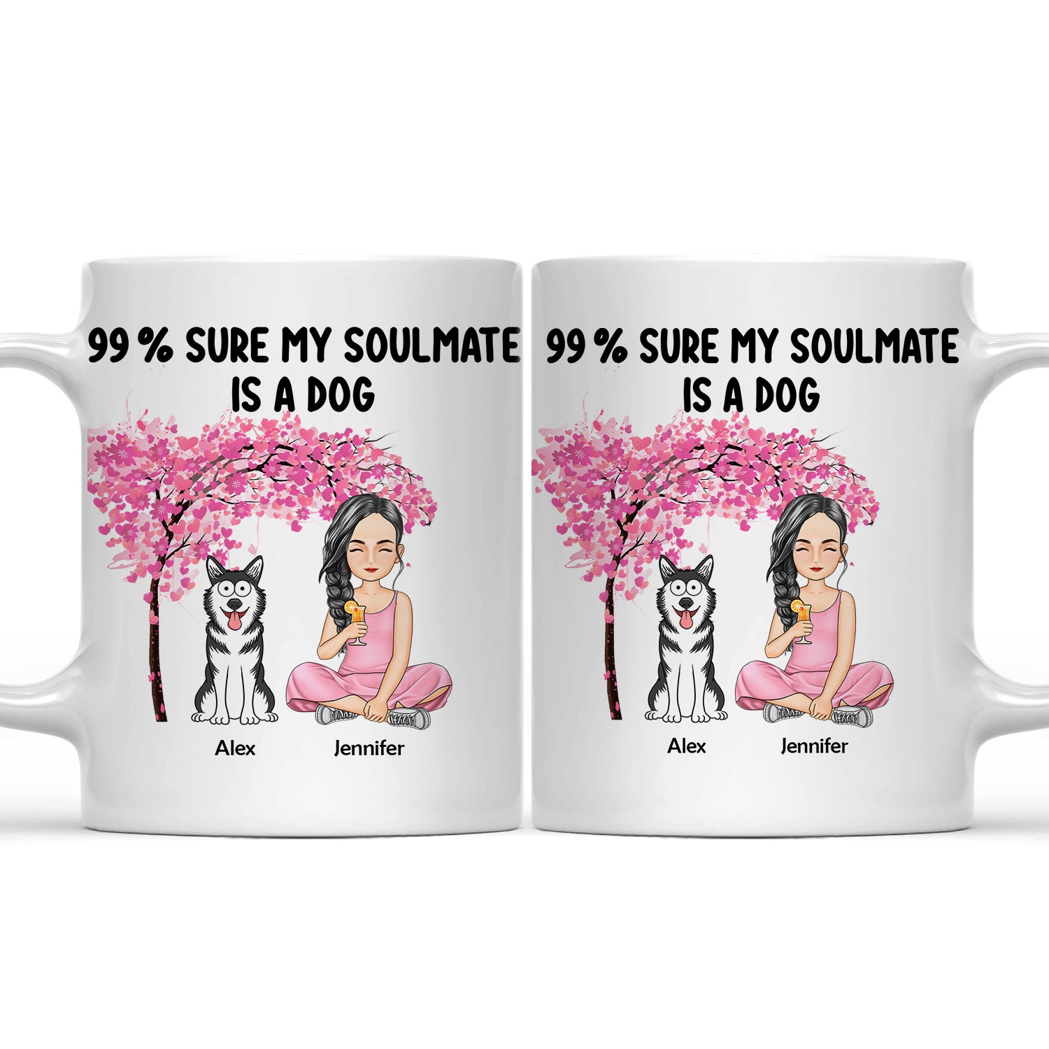 Pet Lovers 99% Sure My Soulmate - Gift For Pet Lovers - Personalized Mug
