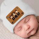 Daddy Papa - Gift For Father, Grandpa - Personalized Beanie With Leather Patch