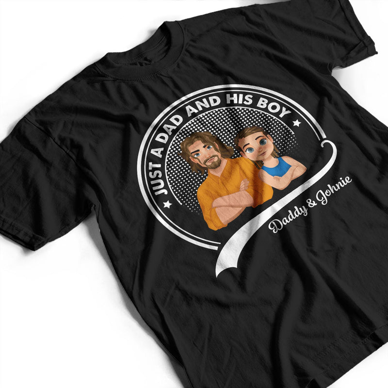 Just A Dad And His Girl - Gift For Father - Personalized T Shirt