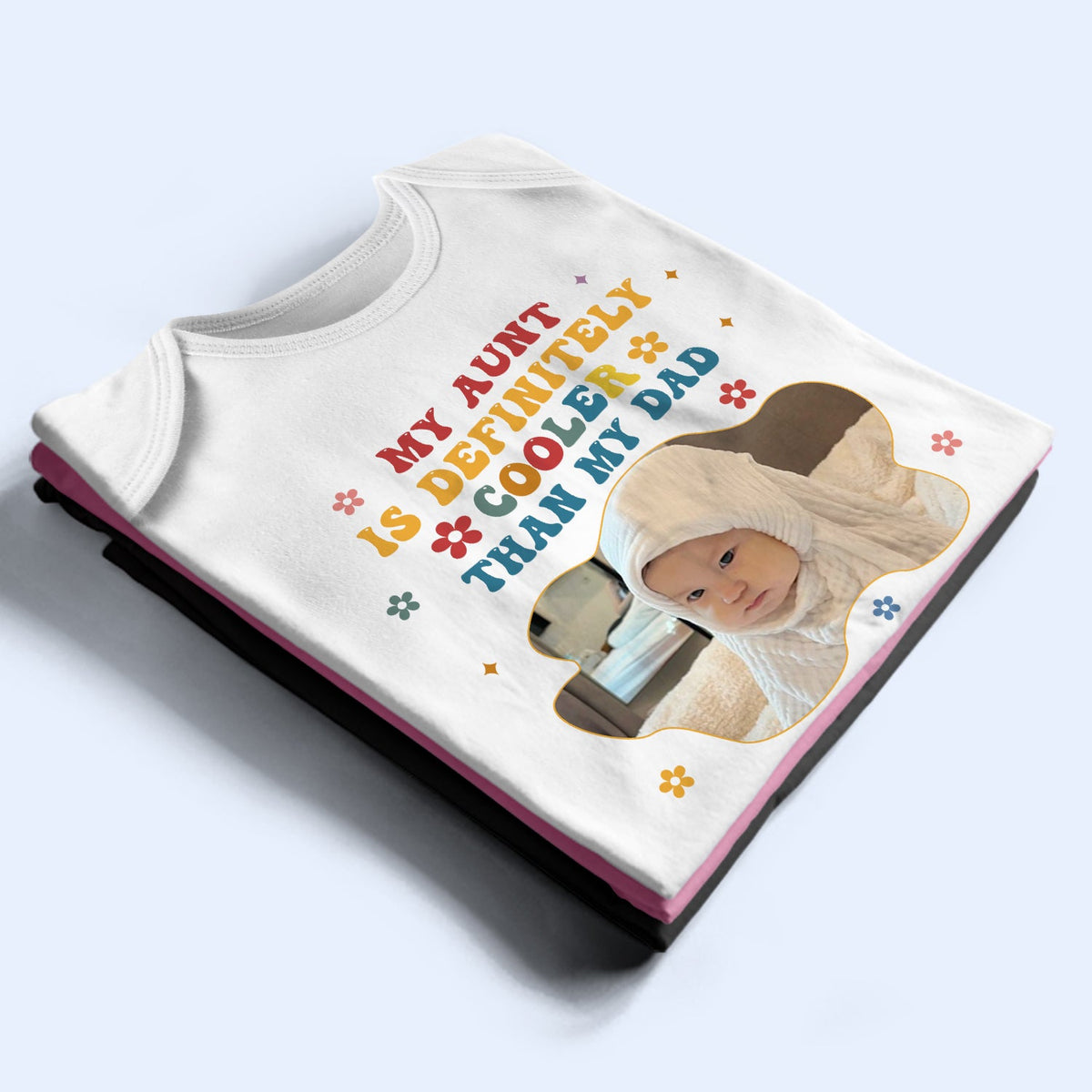 Custom Photo My Aunt Is Cooler Than My Dad - Baby Shower, Gift For Baby, New Parents - Personalized Baby Onesie