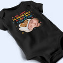 Custom Photo My Aunt Is Cooler Than My Dad - Baby Shower, Gift For Baby, New Parents - Personalized Baby Onesie