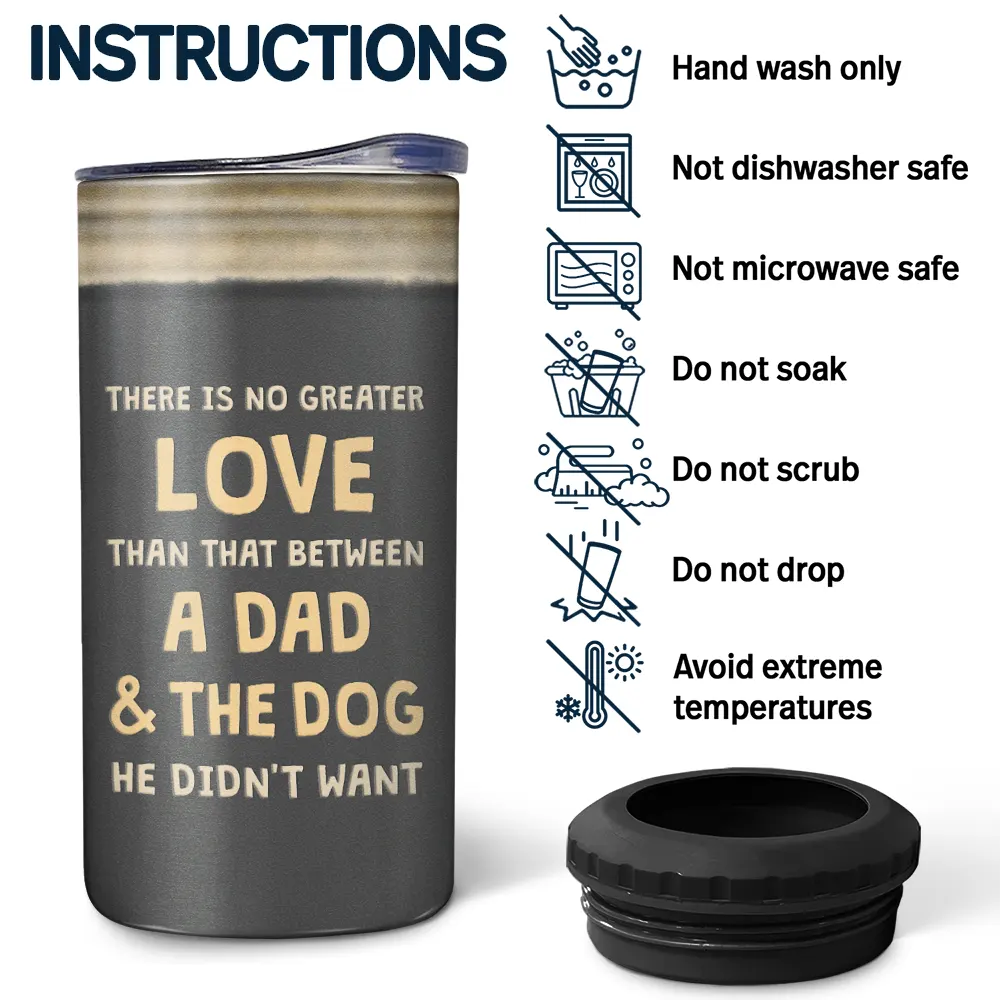 The Dog He Didn't Want - Personalized 4 In 1 Can Cooler Tumbler